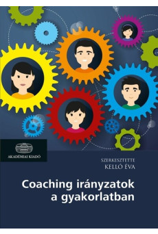 Coaching irányzatok a gyakorlatban