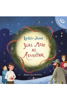 Igaz mese az adventről