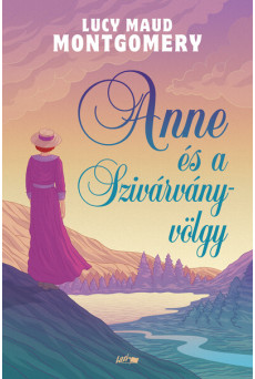 Anne és a Szivárvány-völgy (új kiadás)
