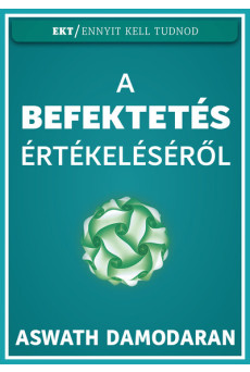 A befektetés értékeléséről - Ennyit Kell Tudnod