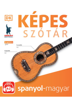 Képes szótár – Spanyol-magyar - (audio alkalmazással) – 2. kiadás