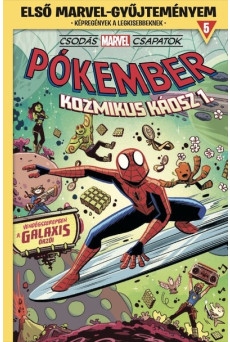 Csodás Marvel csapatok - Pókember: Kozmikus káosz 1. - Első Marvel-gyűjteményem 5.