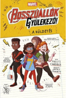 Bosszúállók, gyülekező!  A küldetés