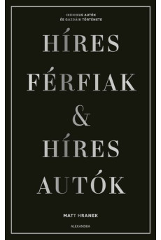 Híres férfiak + híres autók - Díszdobozban