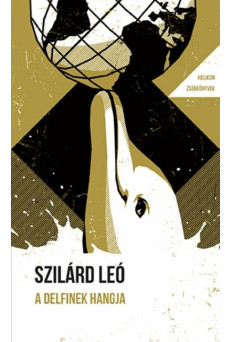 A delfinek hangja - És más történetek - Helikon Zsebkönyvek