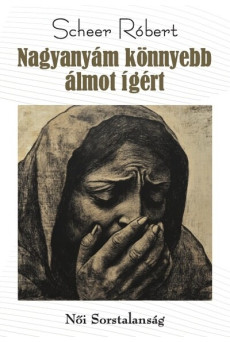 Nagyanyám könnyebb álmot ígért