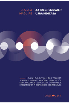 Az idegrendszer újraindítása