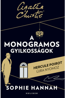 A monogramos gyilkosságok (új kiadás).