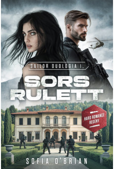 Sors Rulett - Sailor duológia I.