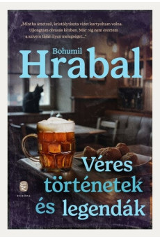 Véres történetek és legendák (új kiadás)