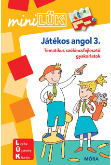 Játékos angol 3. - Tematikus szókincsfejlesztő gyakorlatok - miniLÜK