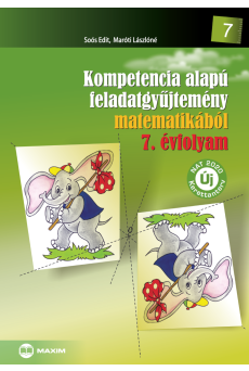 Kompetencia alapú feladatgyűjtemény matematikából – 7. évfolyam