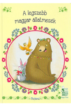 A legszebb magyar állatmesék