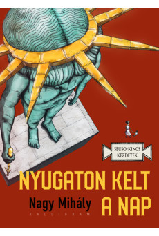 Nyugaton kelt a Nap