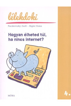 Hogyan élheted túl, ha nincs internet /Lélekdoki 4.