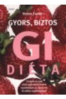 Gyors, biztos GI diéta