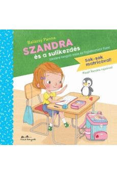 Szandra és a sulikezdés