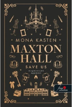 Save Us - Megmentjük egymást - Maxton Hall 3.