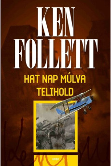 Hat nap múlva telihold (új kiadás).