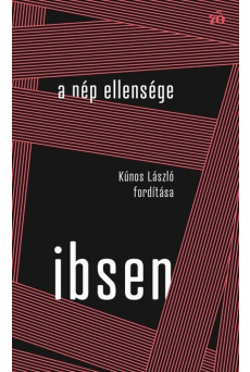 A nép ellensége - Kúnos László fordítása - Színház az egész