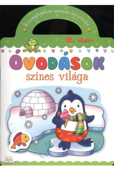 Óvodások színes világa 2. füzet /Készségfejlesztő matricás könyvecske