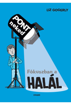 Fókuszban a halál - Pont neked