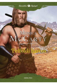Felföldi harcos - Romantukis Regények