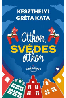 Otthon, svédes otthon