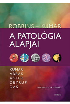 Robbins - Kumar: A patológia alapjai (11. kiadás)