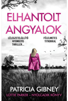Elhantolt angyalok - Lottie Parker 8. (új kiadás)