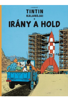 Tintin kalandjai 16. - Irány a Hold - Tintin kalandjai