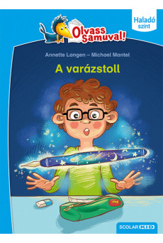 A varázstoll - Olvass Samuval - Haladó szint