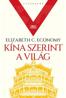 Kína szerint a világ - Világrend