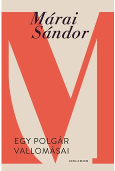 Egy polgár vallomásai (új kiadás)