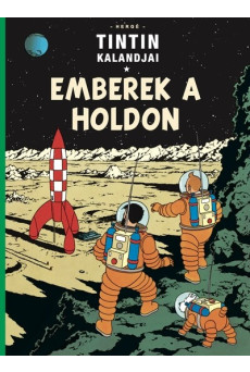 Tintin kalandjai 17. - Emberek a Holdon - Tintin kalandjai