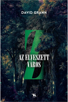 Z, az elveszett város