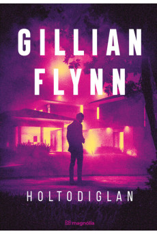 Holtodiglan (új kiadás)