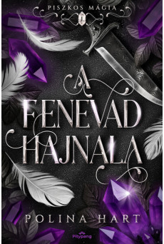 A Fenevad hajnala - Piszkos mágia 1.
