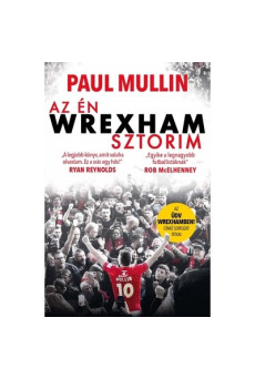 Az én Wrexham-sztorim