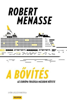 A bővítés - Az Európa-trilógia második kötete