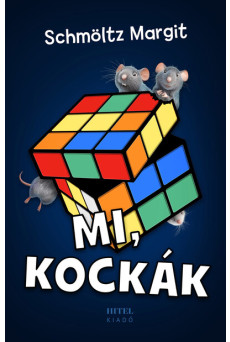 Mi, kockák