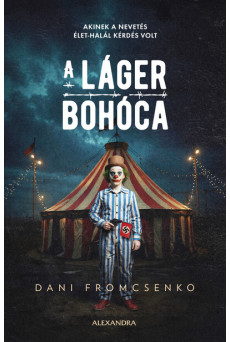 A láger bohóca