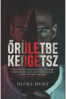 Őrületbe kergetsz (2. kiadás)