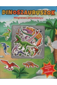 Dinoszauruszok - Mágneses játszókönyv