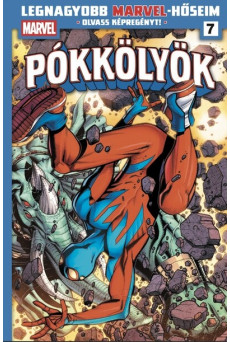 Pókkölyök 3. - Legnagyobb Marvel-hőseim 7. (képregény)
