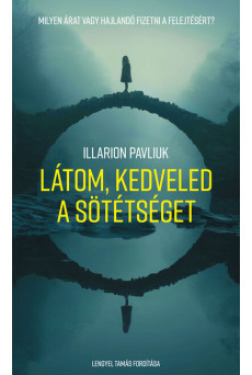 Látom, kedveled a sötétséget
