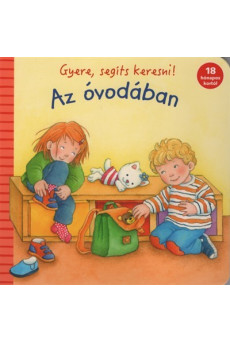 Gyere, segíts keresni! - Az óvodában