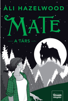 Mate – A társ