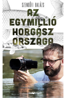 Az egymillió horgász országa
