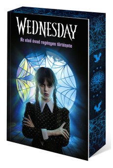 Wednesday - Az első évad regényes története (éldekorált)